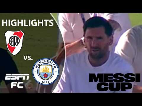 MOUNTING A COMEBACK ⚽ River Plate vs. Manchester City | Messi Cup Highlights | ESPN FC