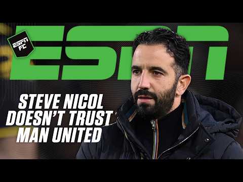 Why Steve Nicol DOESN'T TRUST Man United AT ALL ❌ | ESPN FC