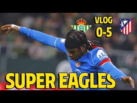 VLOG | Betis 0-5 Atlético de Madrid | Super Eagles at La Cartuja!
