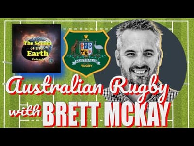 Australian Rugby with BRETT McKAY!