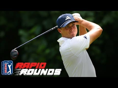 Ludvig Åberg | Round 2 | BMW Championship | Rapid Rounds