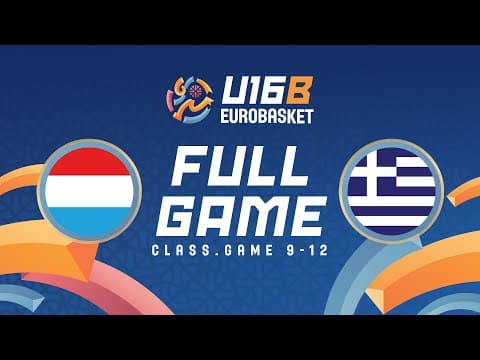 LIVE - Luxembourg v Greece | FIBA U16 Women's EuroBasket 2025 Div B | Classification 9-12