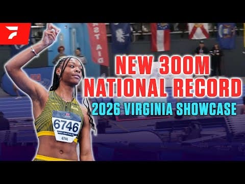 NEW 300M NATIONAL RECORD BY MARIAH MAXWELL | VA Showcase