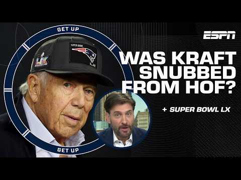 Get Up reacts to Robert Kraft missing the HOF: ‘The system makes NO SENSE!’ 🤯