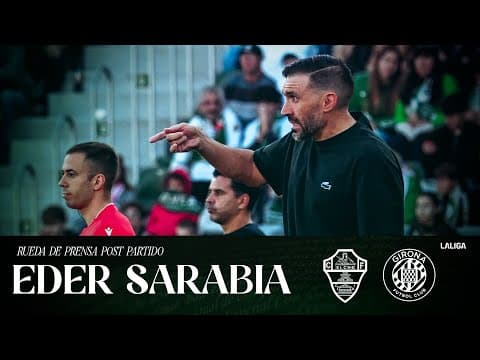 Eder Sarabia habla en el post partido del Elche CF - Girona FC