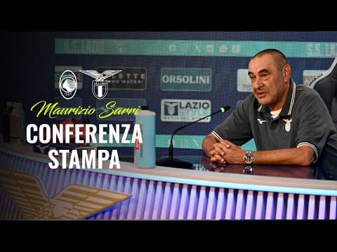 Serie A Enilive | Atalanta-Lazio, mister Sarri in conferenza stampa