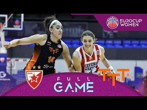 Regular Season | KKZ Crvena Zvezda v TTT Riga | Full Basketball Game | EuroCup Women 2025-26