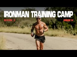 Ironman Training Camp In Texas Hill Country | S3.E14
