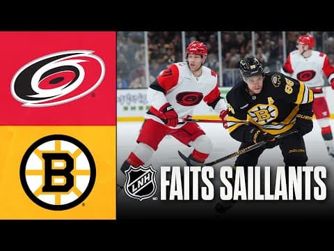 Hurricanes vs Bruins | Faits saillants