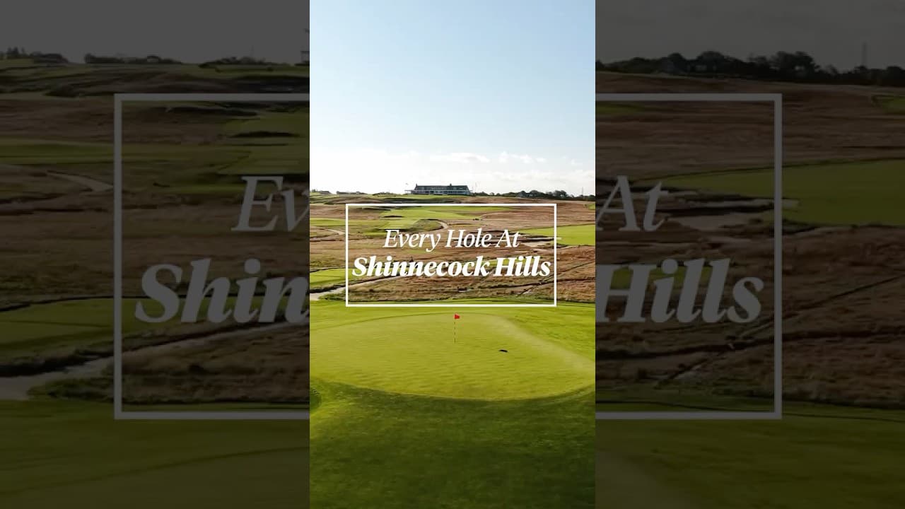 Every hole at Shinnecock Hills in two minutes. 🤩