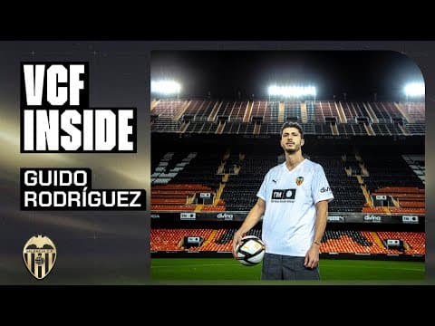 VCF INSIDE | ASÍ HA SIDO LA LLEGADA DE GUIDO RODRÍGUEZ AL VALENCIA CF