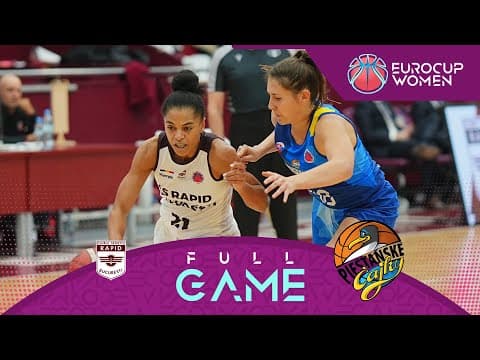 LIVE - CS Rapid Bucuresti v Piestanske Cajky | EuroCup Women 2025-26 | Regular Season