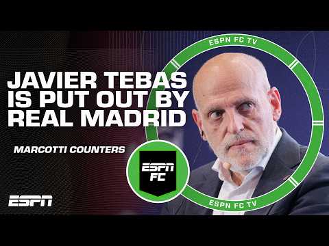 'JUST LET IT GO!' 🗣️ Gab Marcotti HITS OUT at Javier Tebas' criticism of Real Madrid | ESPN FC