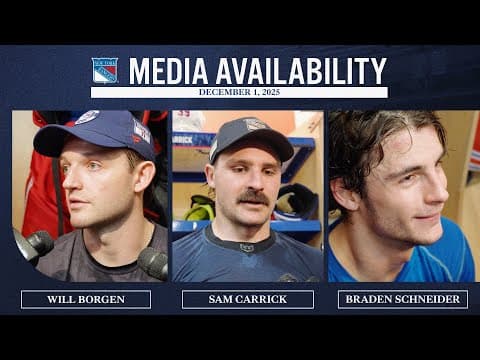 NYR Practice: Will Borgen, Sam Carrick and Braden Schneider Media Availability | Dec. 1, 2025