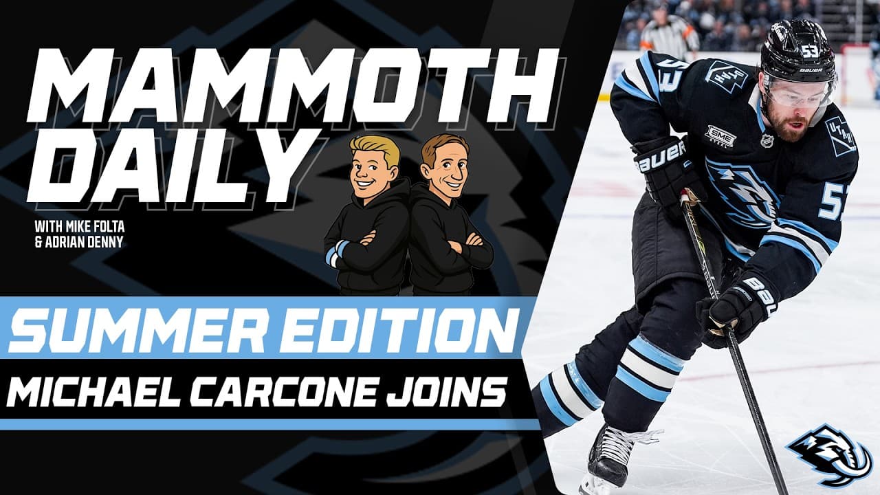 Mammoth Daily: Jun. 18, 2026: For The Holiday Weekend, Carcone Joins Free-4-All!, Around The NHL