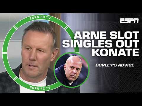 Liverpool BLAME GAME!? 😬 Craig Burley issues WARNING to Arne Slot as Liverpool spirals | ESPN FC