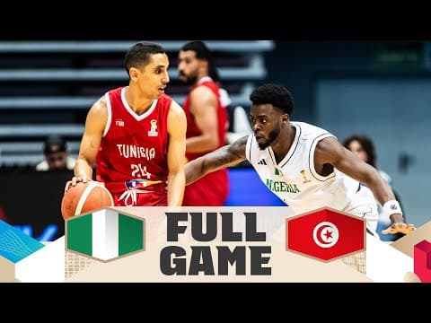 LIVE - Nigeria v Tunisia | FIBA Basketball World Cup 2027 African Qualifiers