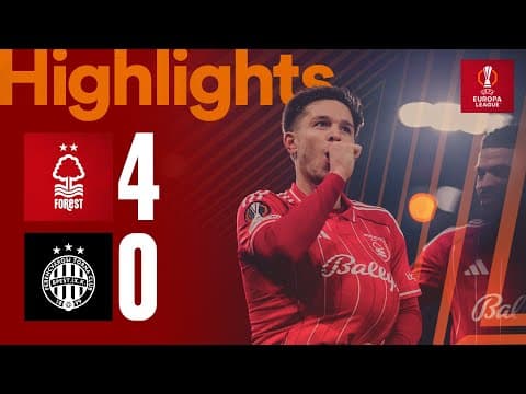 Forest put FOUR past Ferencváros 🔥 | Forest vs Ferencváros | UEFA Europa League | Highlights 🎥
