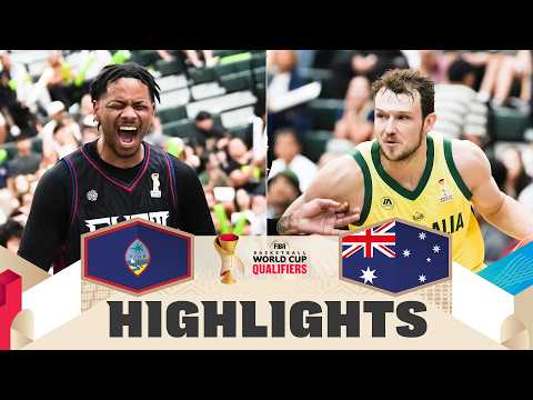 Guam 🇬🇺 v Australia 🇦🇺 | Highlights | FIBA Basketball World Cup 2027 Asian Qualifiers