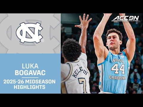 North Carolina G Luka Bogavac Midseason Highlights | 2025–26 ACC Men’s Basketball