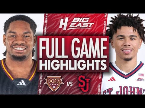 Iona vs St. John's - FULL GAME HIGHLIGHTS | December 13, 2025 | BIG EAST Basketball