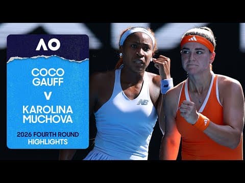Coco Gauff v Karolina Muchova Highlights | Australian Open 2026 Fourth Round