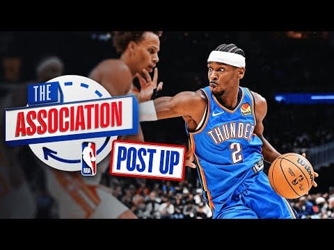 OKC Is 3-0, More Triple-Doubles For Jokić & Cedric Coward Shines | The Association: Post Up