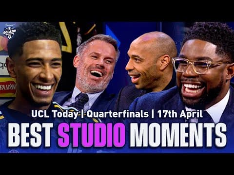 The BEST moments from UCL Today! | Richards, Henry, Abdo, Bellingham & Carragher | QFs 17th April