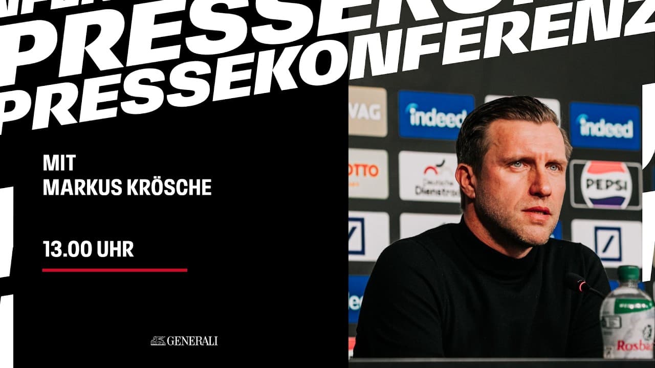 LIVE: Pressekonferenz mit Markus Krösche