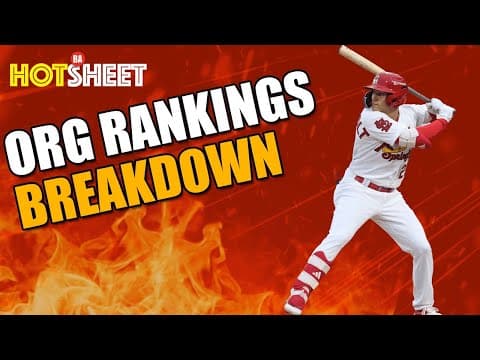 Breaking Down MLB Farm System Rankings | Hot Sheet