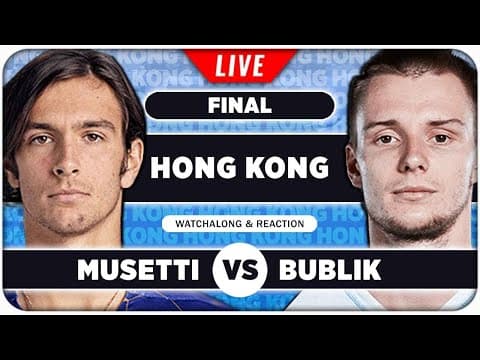 MUSETTI vs BUBLIK • ATP Hong Kong 2026 Final • LIVE Tennis Watchalong