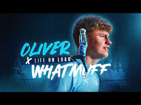 The Most DRAMATIC Loan Spell Ever | Oliver Whatmuff | Life on Loan