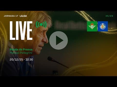 🚨 DIRECTO | Rueda de prensa de Manuel Pellegrini previa al #RealBetisGetafe ⚽💚