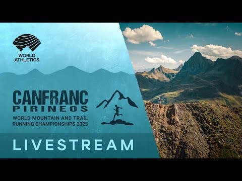 Livestream - Day 4 Classic Race | World Mountain & Trail Running Championships 25