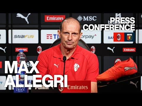 Allegri: "Un singolo momento può decidere la stagione" |  Milan-Genoa | Conferenza Stampa