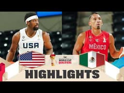 USA 🇺🇸 v Mexico 🇲🇽 | Highlights | FIBA Basketball World Cup 2027 Americas Qualifiers