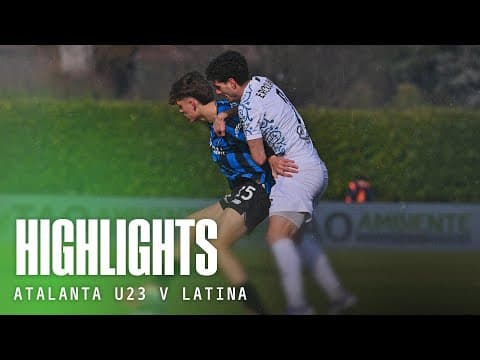 Highlights Atalanta U23-Latina 1-2 | 20ª Serie C Sky Wifi 2025/26