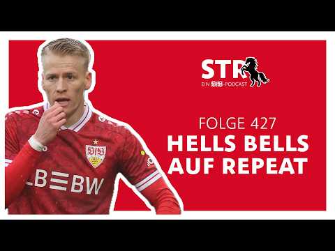 VfB STR: Folge 427 | Hells Bells auf Repeat