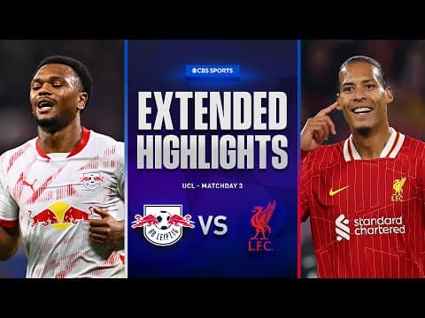 RB Leipzig vs. Liverpool: Extended Highlights | UCL League Phase MD 3 | CBS Sports Golazo