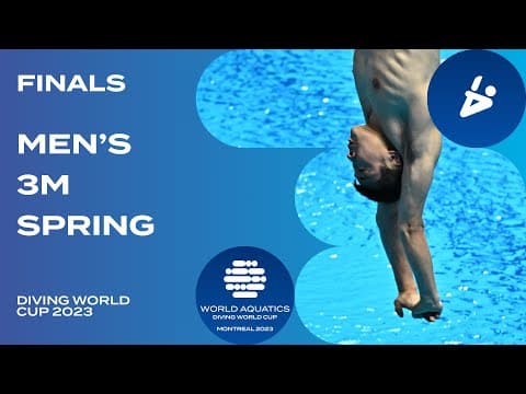 LIVE: Men's 3m Springboard Final | Diving World Cup 2023 Montreal
