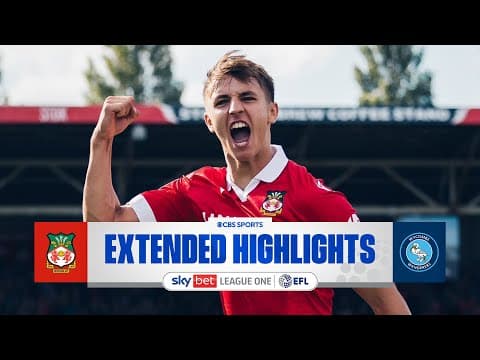 Wrexham vs. Wycombe Wanderers: Extended Highlights | EFL League One | CBS Sports Golazo