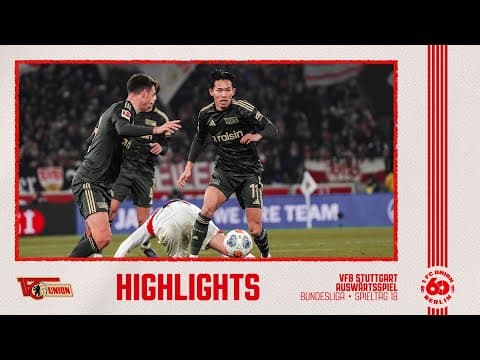 "Haben die Qualität zurückzuschlagen" | Highlights #VfBFCU | 1. FC Union Berlin