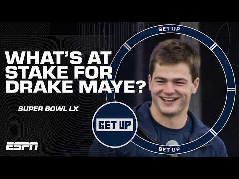 A NEW PATRIOTS DYNASTY?! 😮 What's at stake for Drake Maye & New England in Super Bowl LX? 🤔 | Get Up