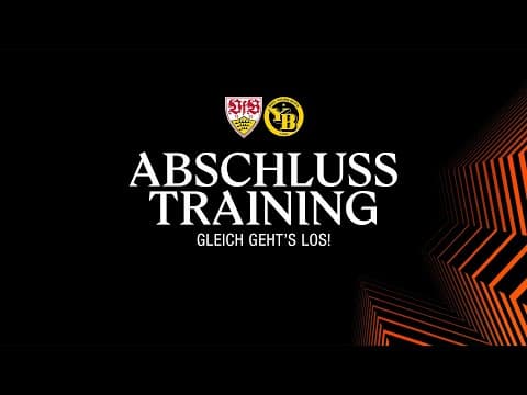 LIVE Abschlusstraining: VfB Stuttgart - Young Boys Bern | UEFA Europa League