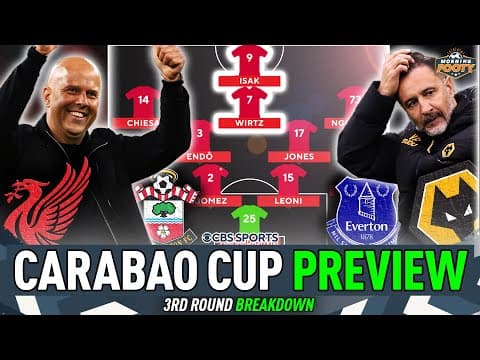 Liverpool vs. Southampton | Wolves vs. Everton | Carabao Cup 3rd Round PREVIEW 🏆👀 | Morning Footy