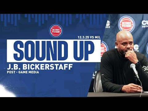 Post-Game Press Conference: J.B. Bickerstaff | Pistons vs. Bucks | 12.03.2025