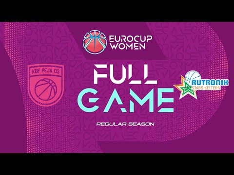 LIVE - KBF Peja 03 v Rutronik Stars Keltern | EuroCup Women 2025-26 | Regular Season