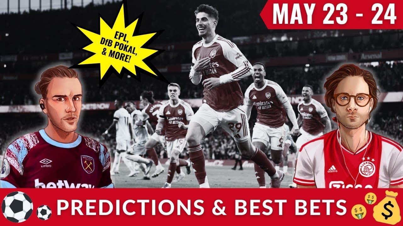 Premier League Betting Preview: EPL's Final Day | plus DfB Pokal & Serie A