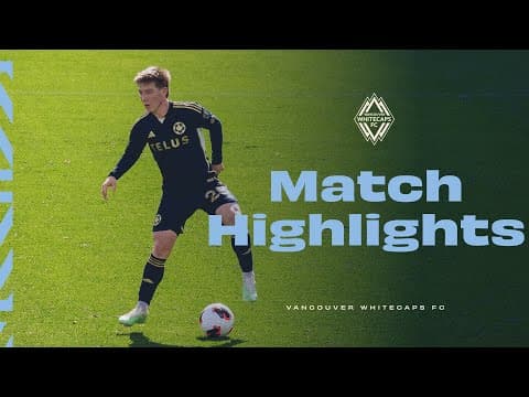 Vancouver Whitecaps FC vs Incheon United | Preseason Match Highlights