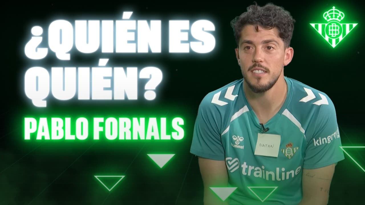 PABLO FORNALS adivina quién es quién 🤔👤 | VLOG | Real BETIS Balompié